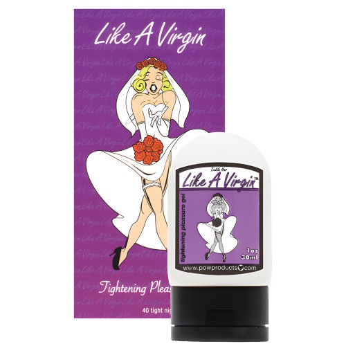 Like A Virgin Gel de Placer Apretador 1 oz