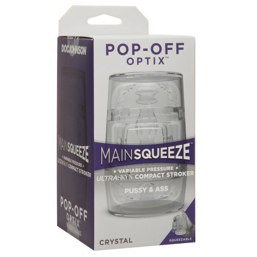Main Squeeze Pop Off Optix - Crystal Pussy & Ass