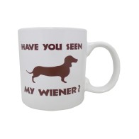 Taza Attitude Have You Seen My Wiener