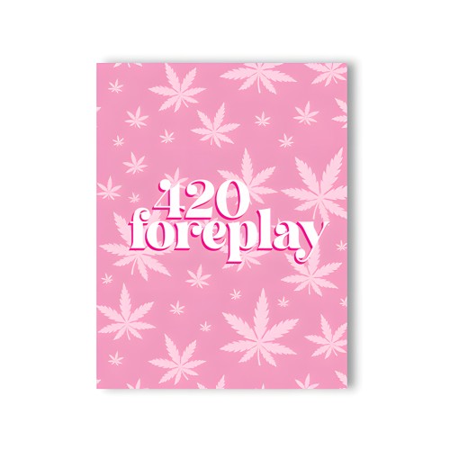 Tarjeta de Felicitación 420 Foreplay