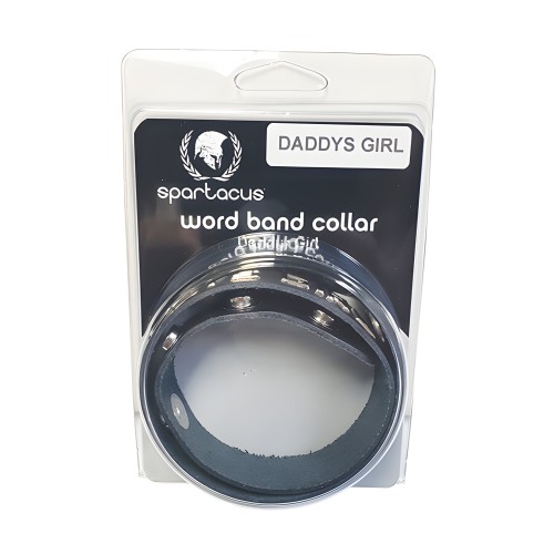 Spartacus DADDYS GIRL Leather Collar